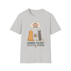 Shared Talent Selective Hearing T-Shirt
