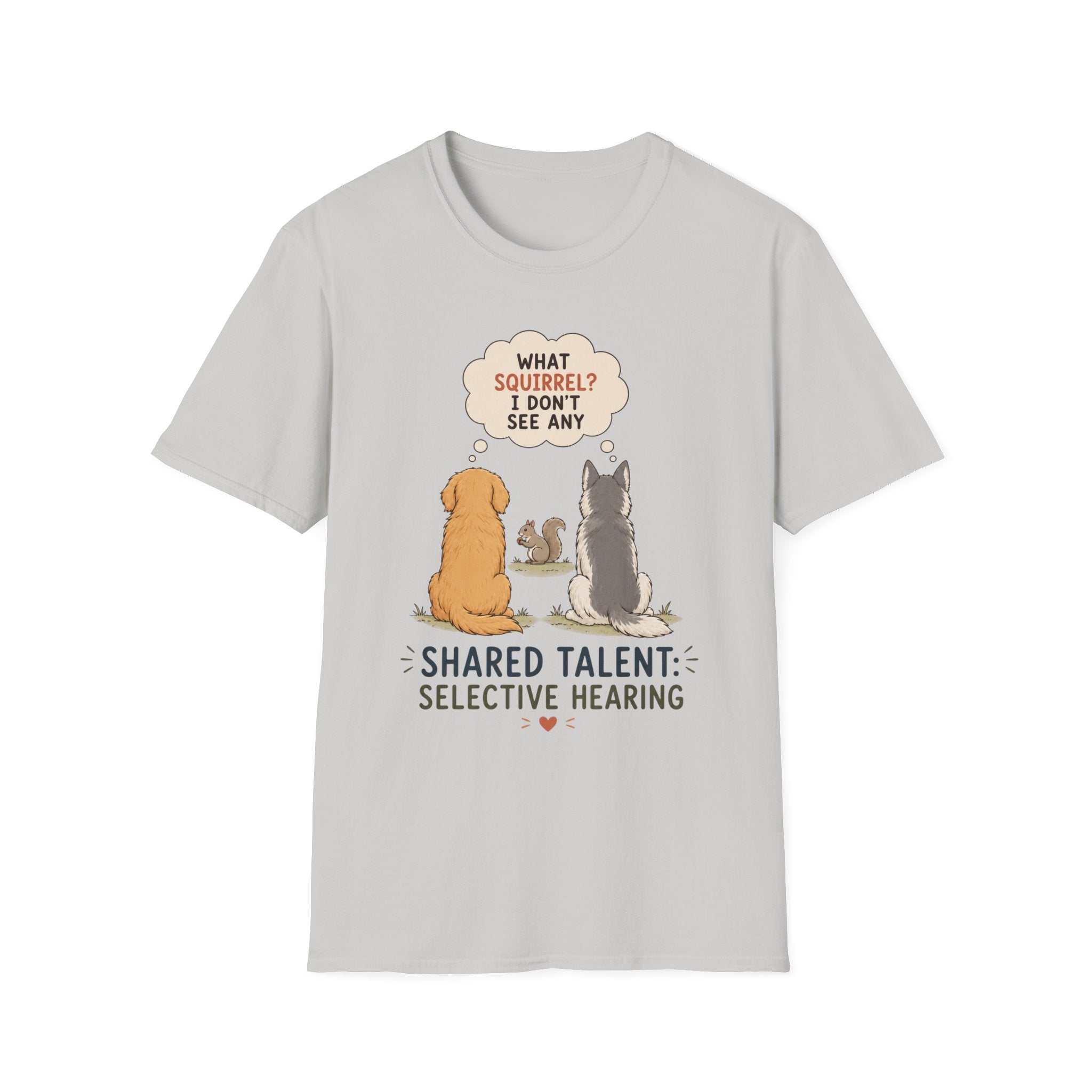 Shared Talent Selective Hearing T-Shirt