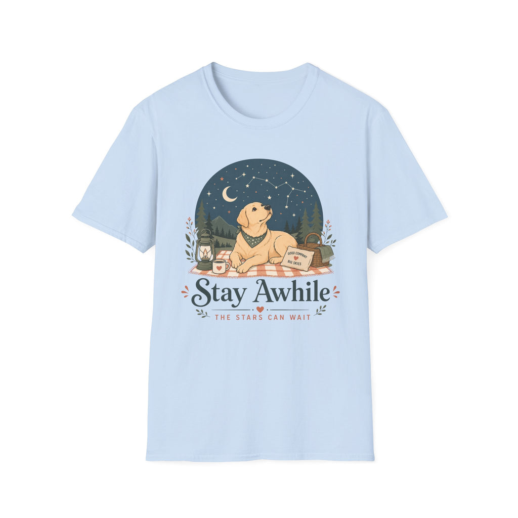 Stay Awhile The Stars Can Wait T-Shirt