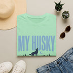 My Husky Needs An Audience T-Shirt