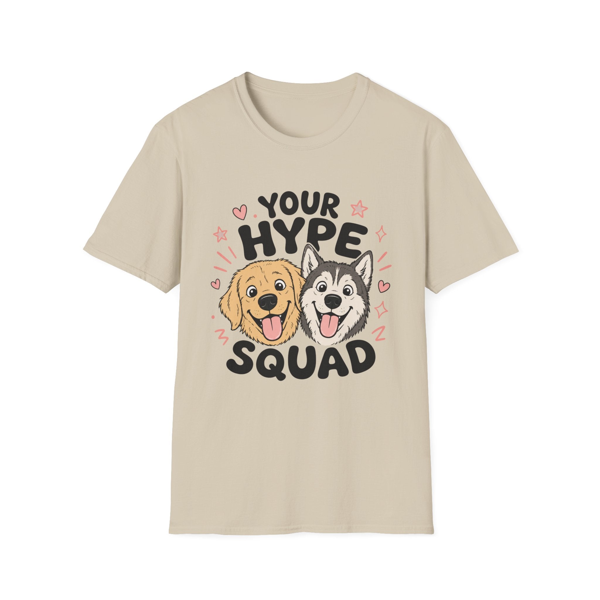 Your Hype Squad T-Shirt