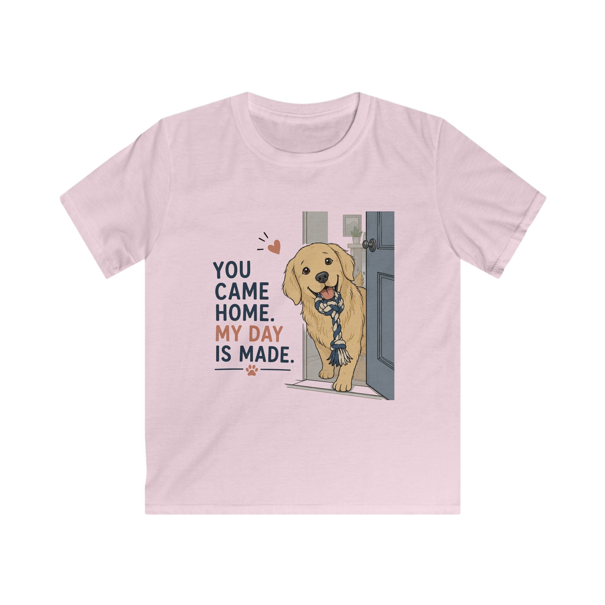 You Came Home My Day Is Made Kids Tee