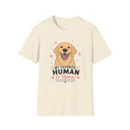 My Favorite Human is Home T-Shirt