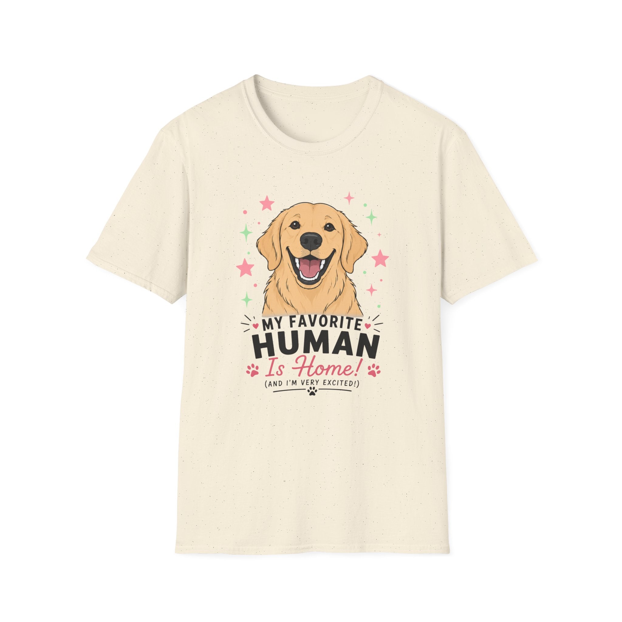 My Favorite Human is Home T-Shirt