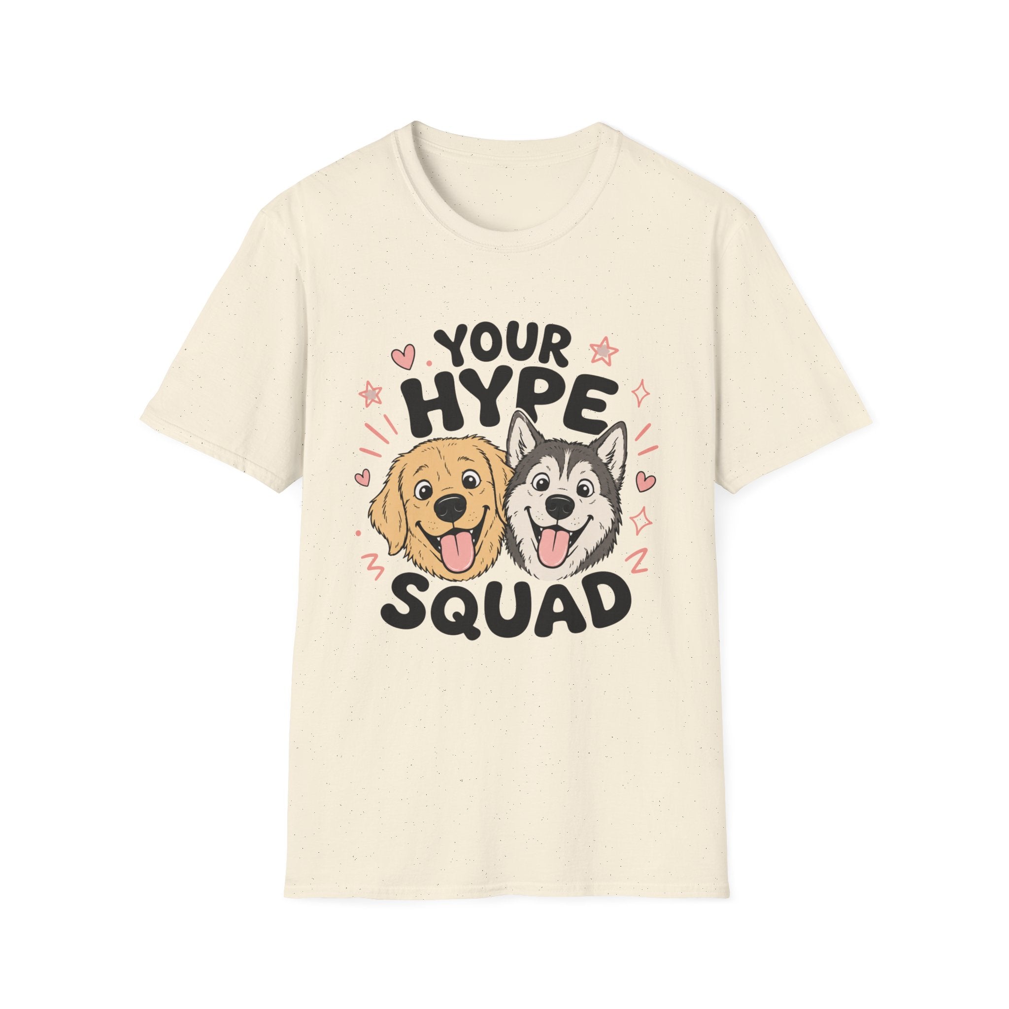 Your Hype Squad T-Shirt