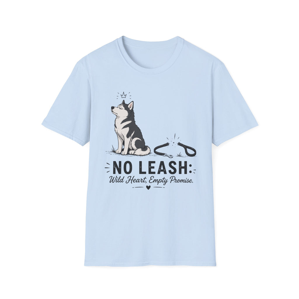 No Leash Wild Heart Empty Promise T-Shirt