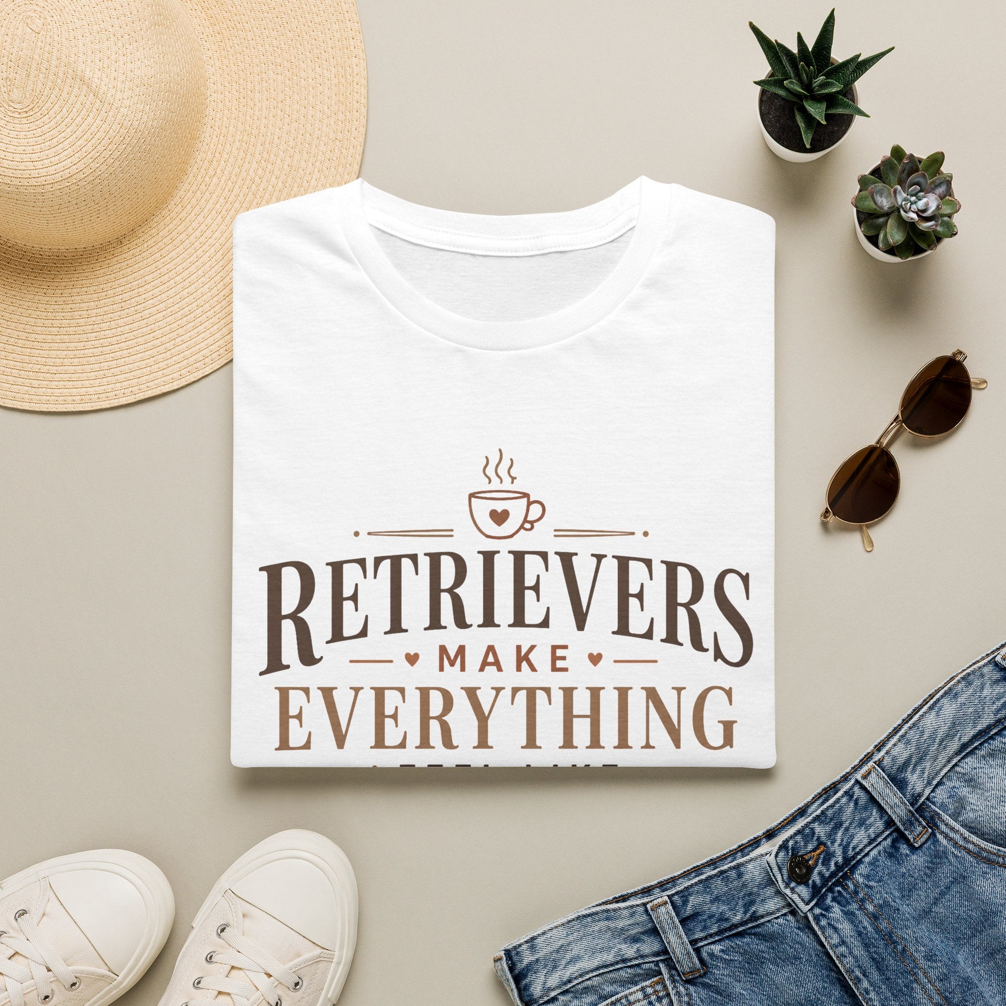 Retrievers Make Everything Feel Like Sunday Morning T-Shirt