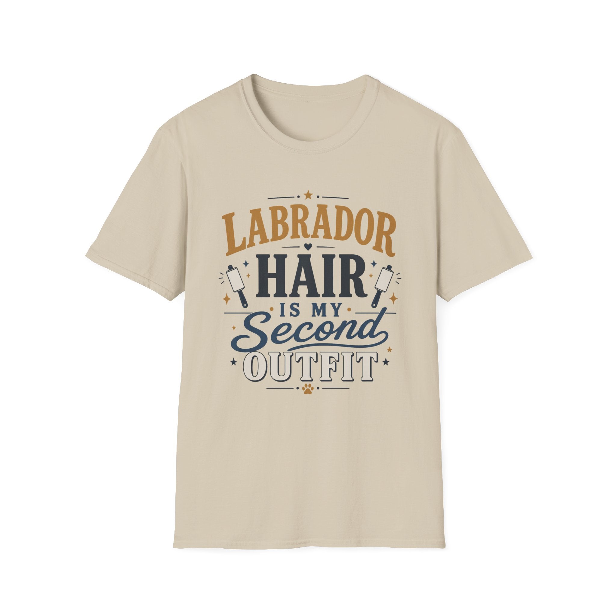 Labrador Hair Is My Second Outfit T-Shirt