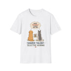 Shared Talent Selective Hearing T-Shirt