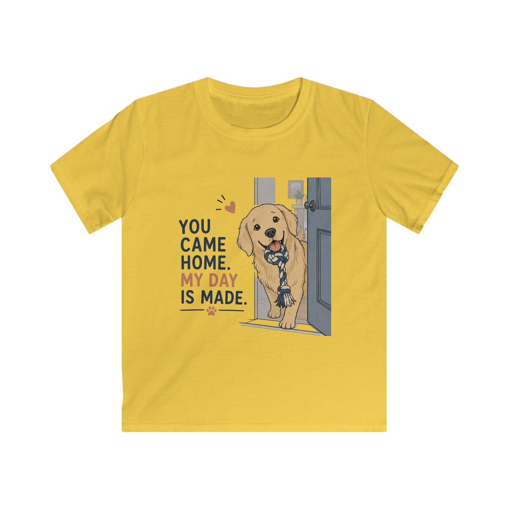 You Came Home My Day Is Made Kids Tee