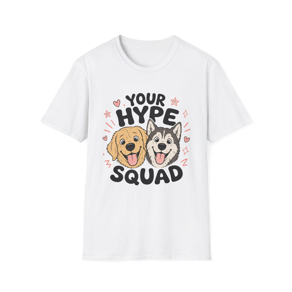 Your Hype Squad T-Shirt