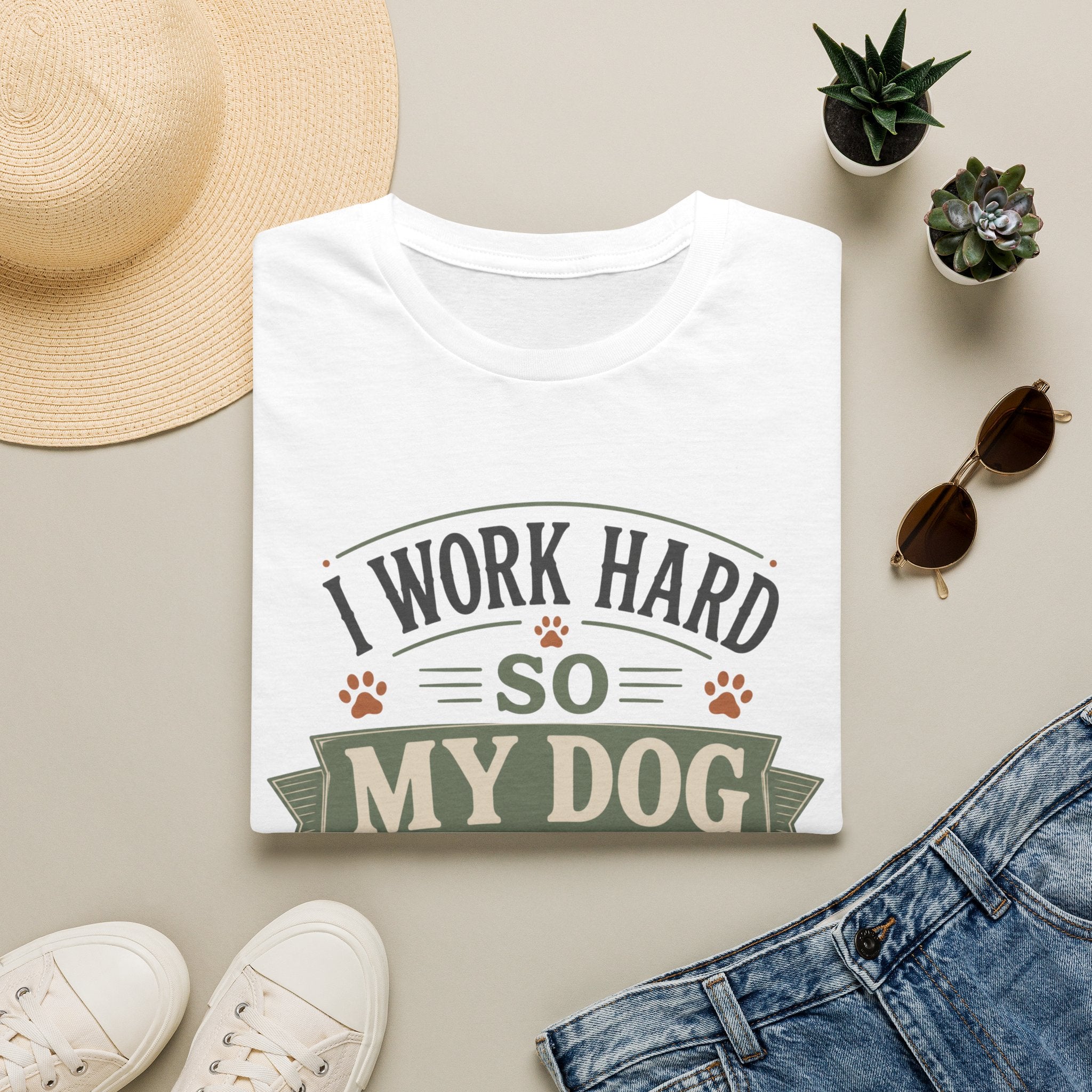 I Work Hard So My Dog Can Live Soft T-Shirt