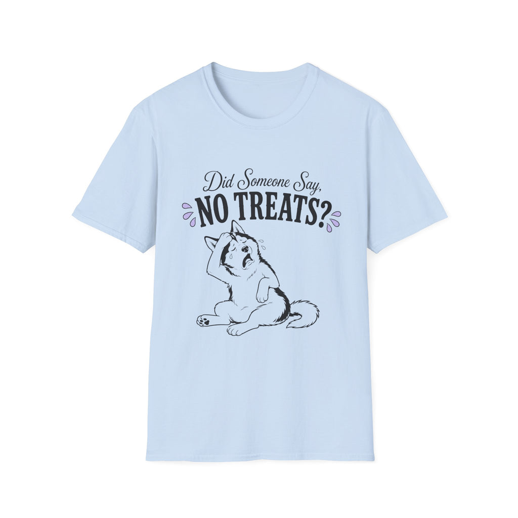 Did Someone Say No Treats? T-Shirt
