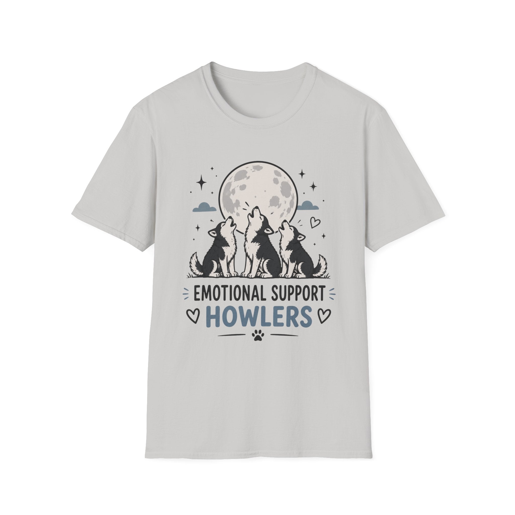 Emotional Support Howlers T-Shirt