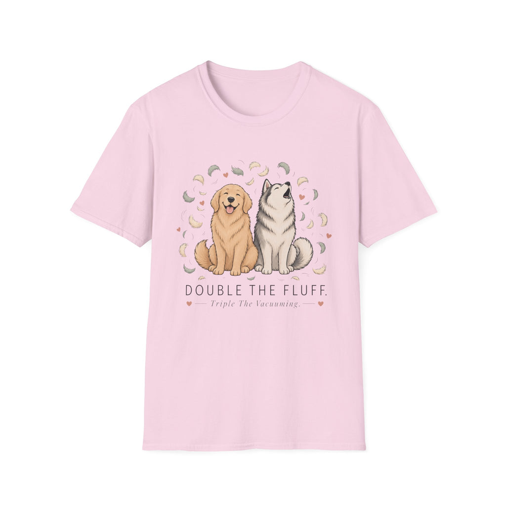 Double the Fluff Triple the Vacuuming T-Shirt