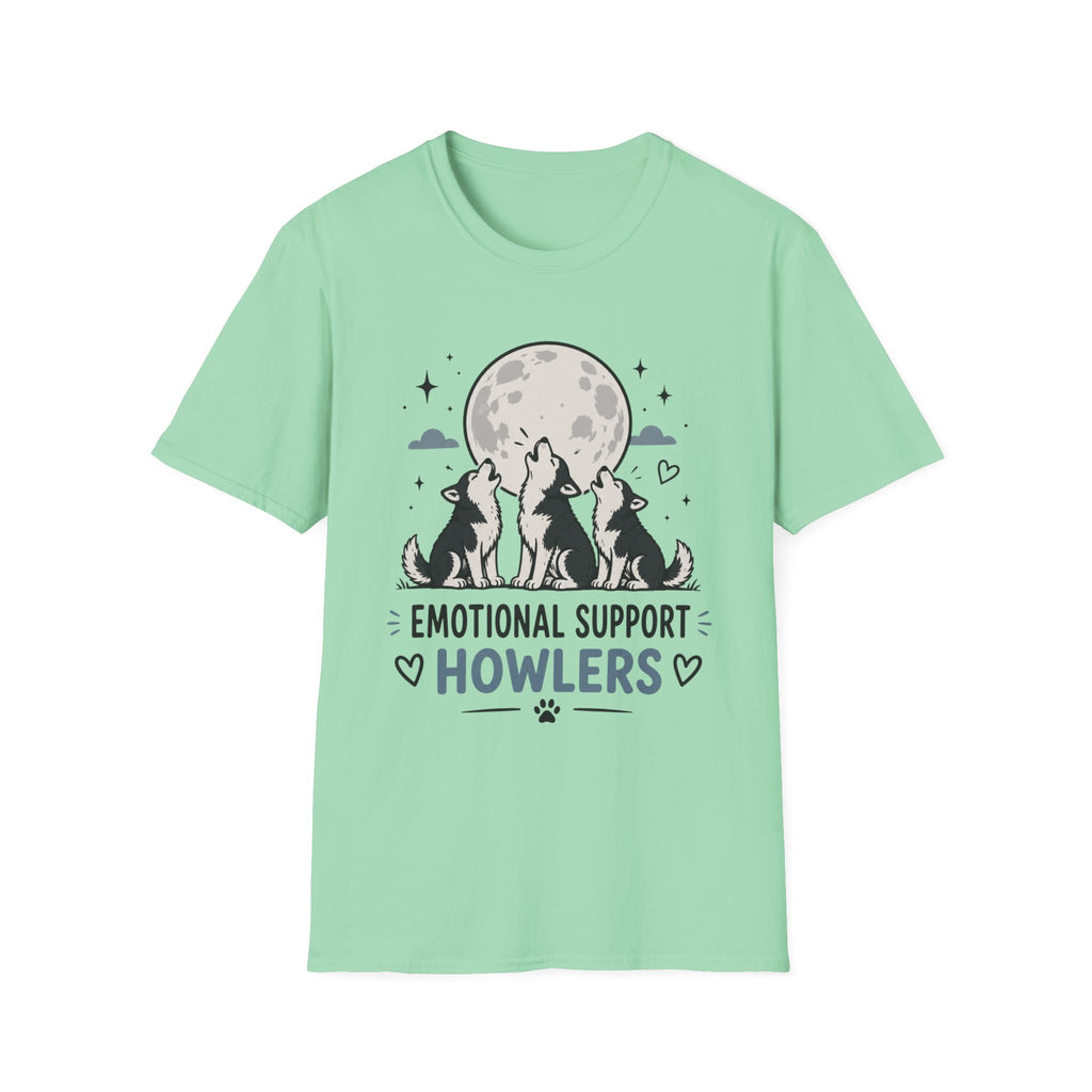 Emotional Support Howlers T-Shirt