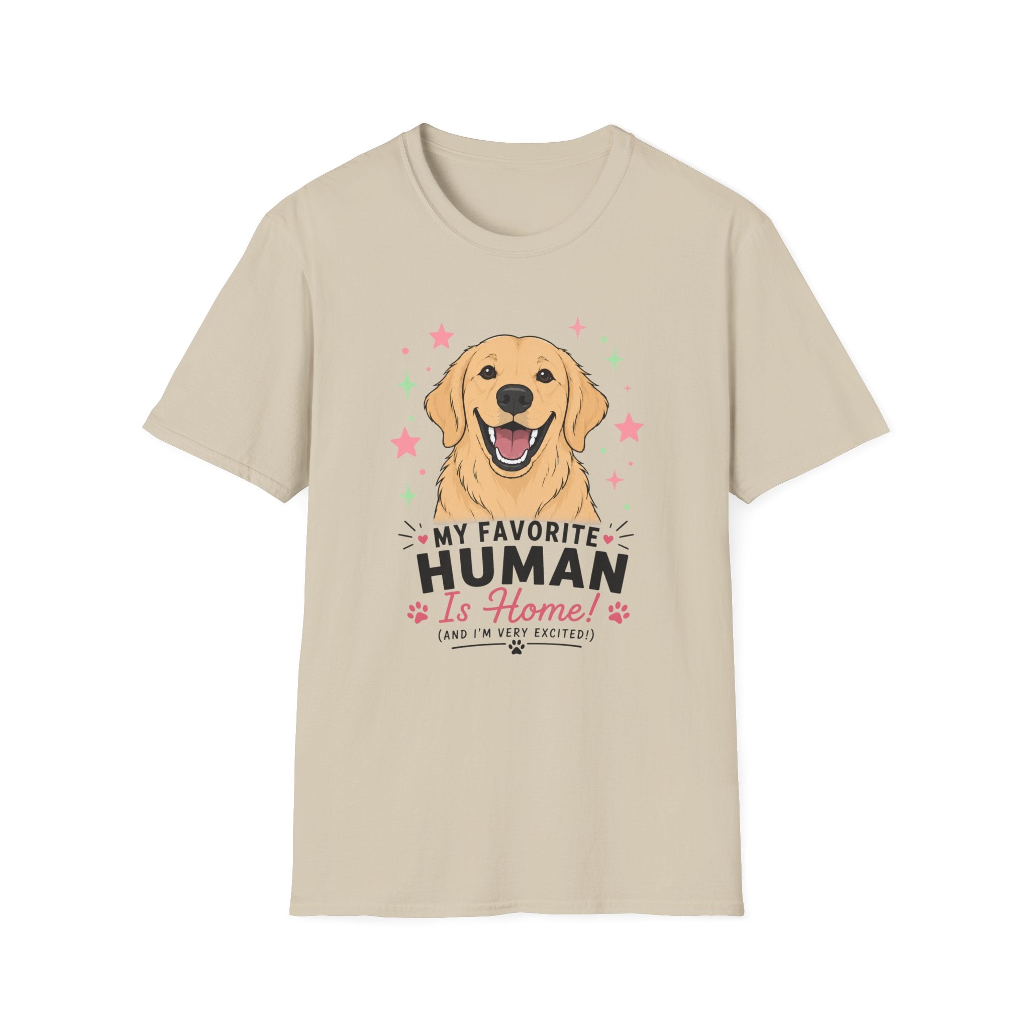 My Favorite Human is Home T-Shirt