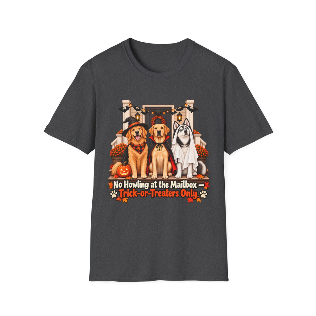 No Howling at the Mailbox Halloween Dogs T-Shirt | Trick or Treaters Only