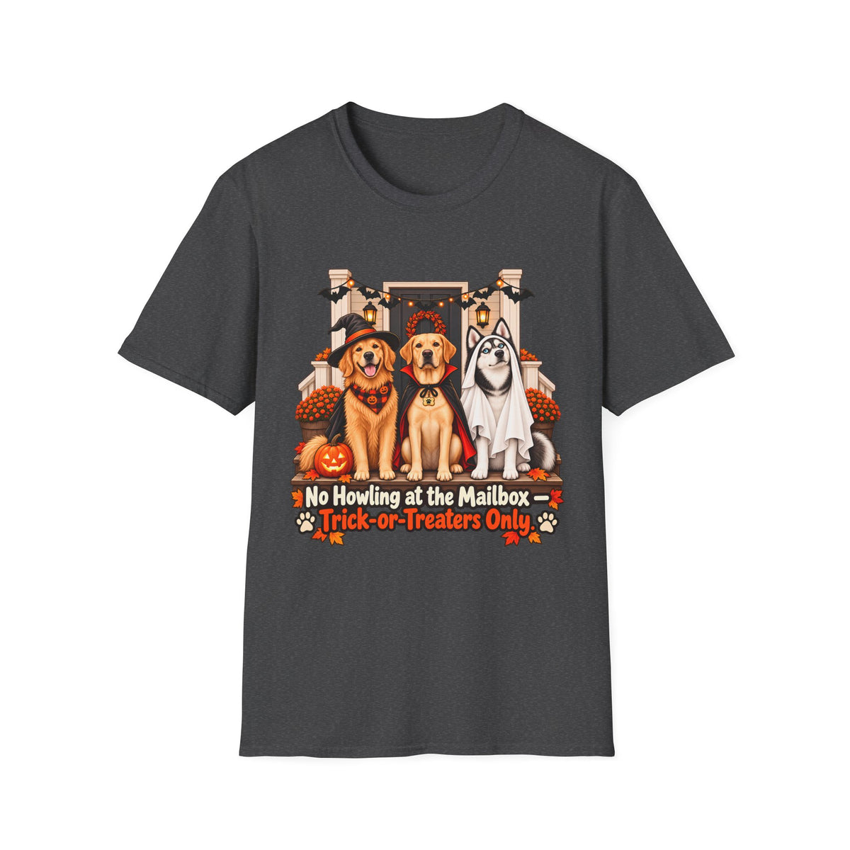 No Howling at the Mailbox Halloween Dogs T-Shirt | Trick or Treaters Only