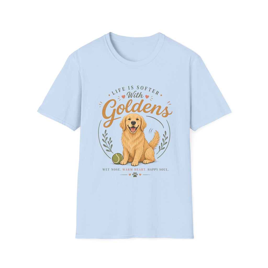 Life is Softer with Goldens T-Shirt