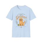 Life is Softer with Goldens T-Shirt
