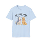 My Backup Singer Has No Volume Control T-Shirt