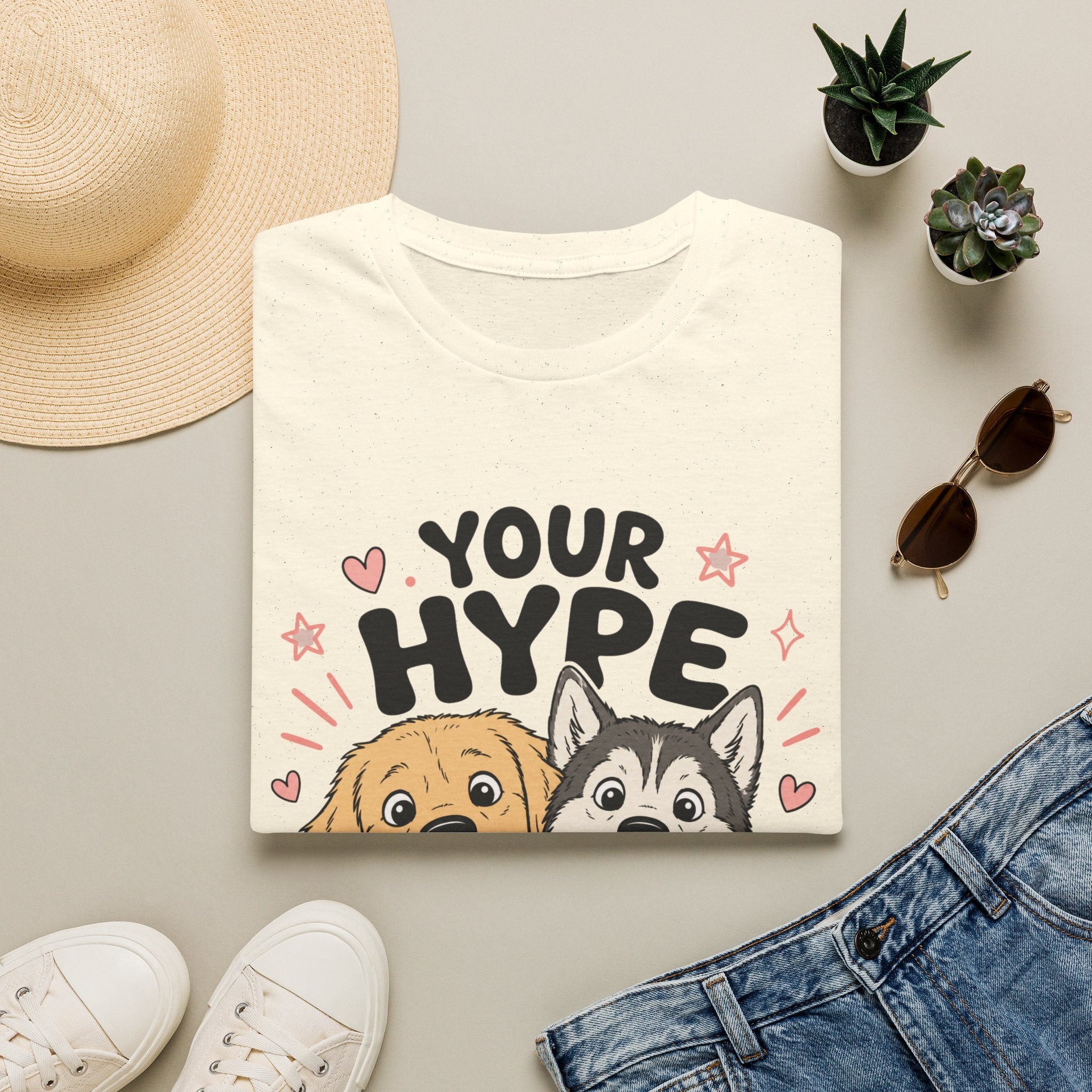 Your Hype Squad T-Shirt