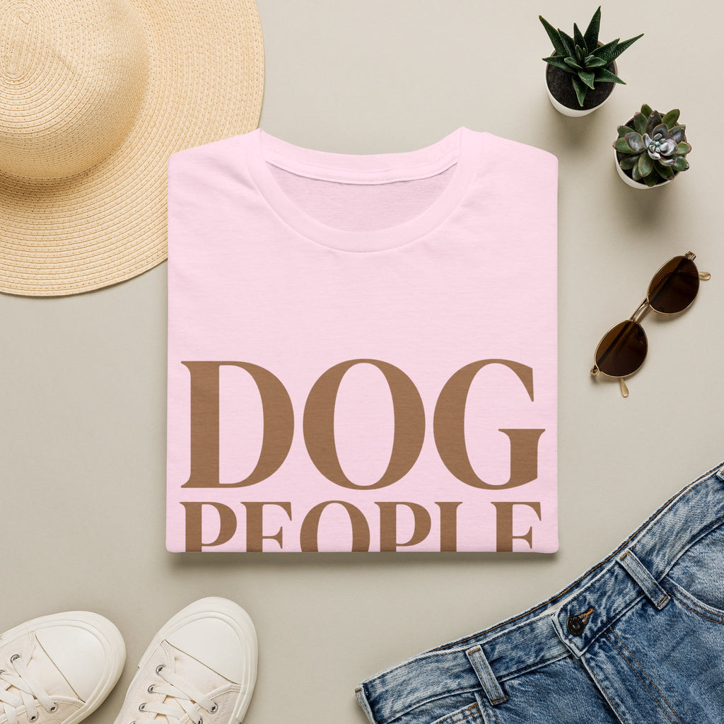 Dog People Are Different T-Shirt