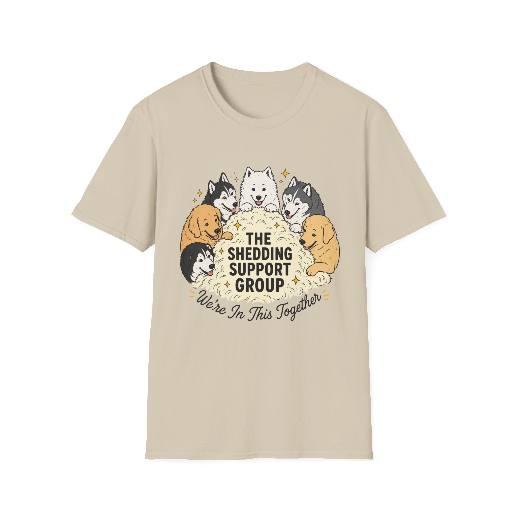 The Shedding Support Group T-Shirt