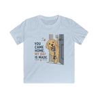 You Came Home My Day Is Made Kids Tee
