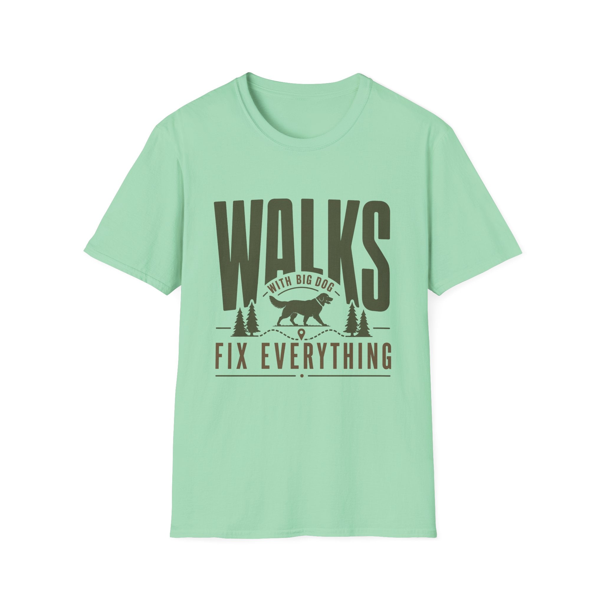 Walks With Big Dog Fix Everything T-Shirt