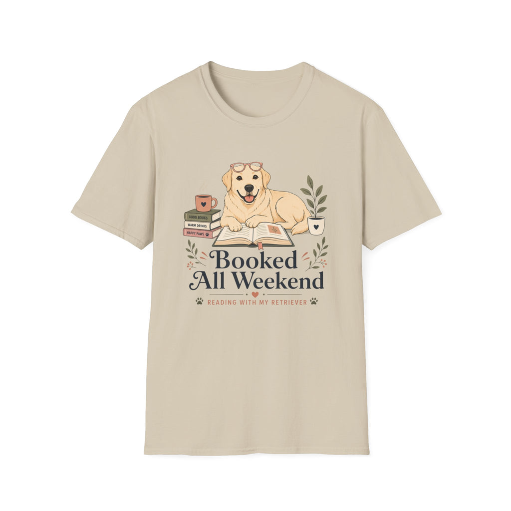 Booked All Weekend T-Shirt