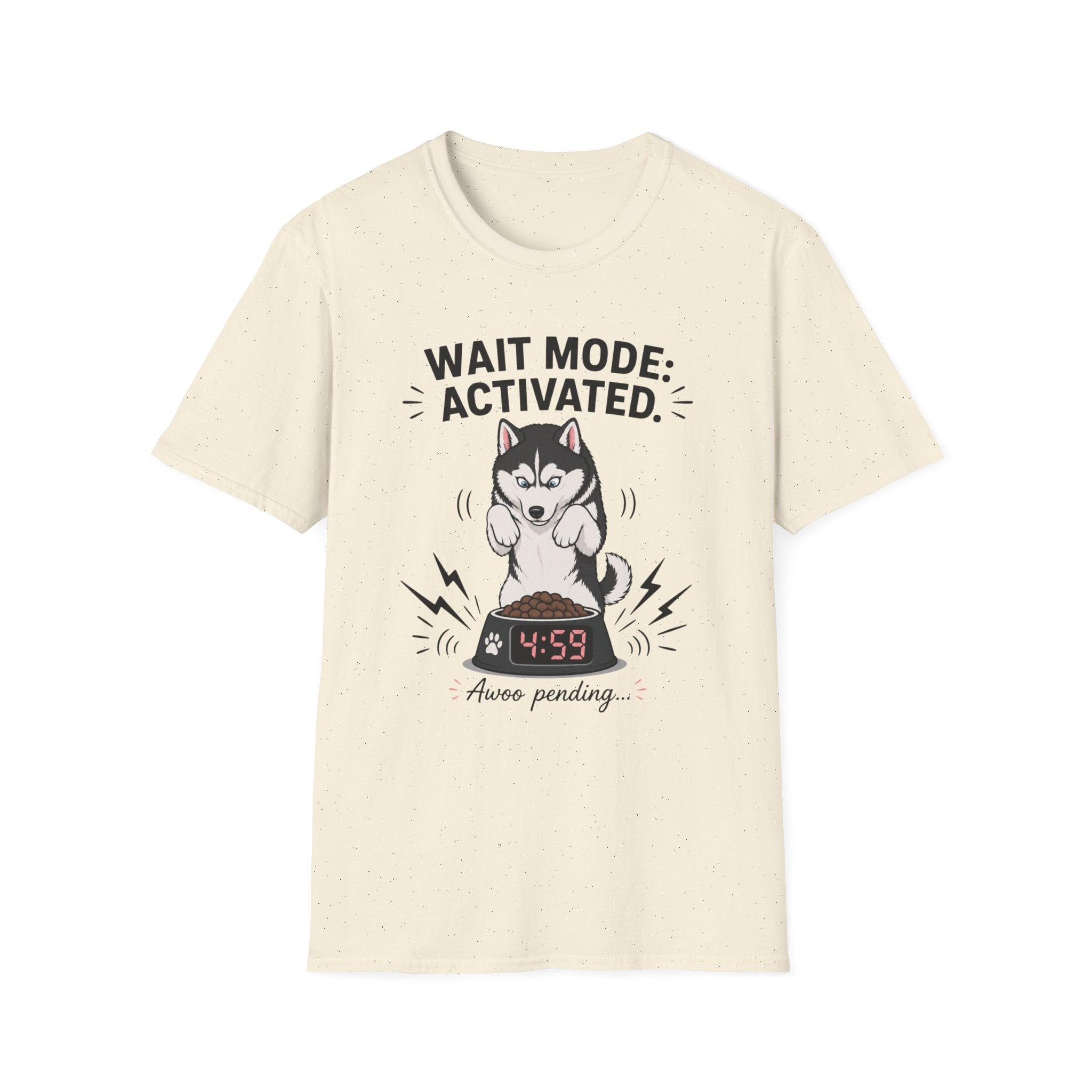 Wait Mode Activated 4.59 T-Shirt