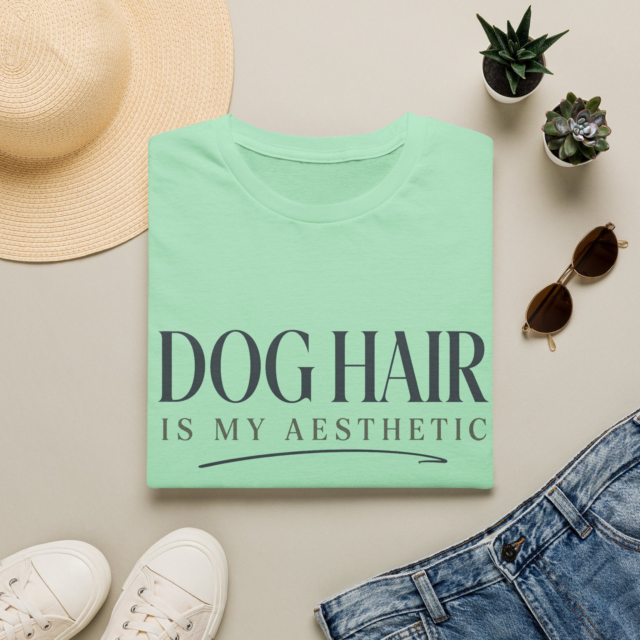 Dog Hair Is My Aesthetic T-Shirt