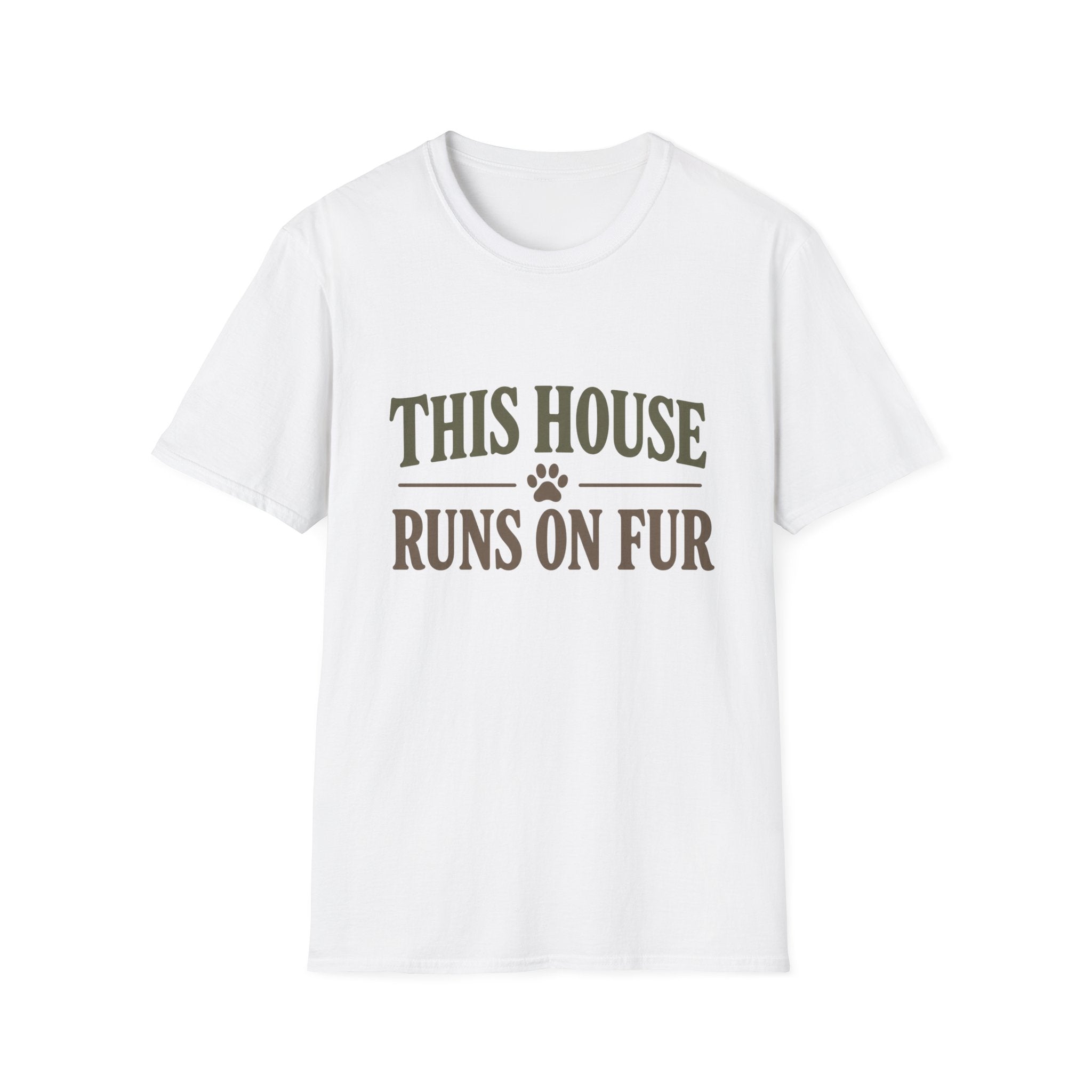 This House Runs On Fur T-Shirt