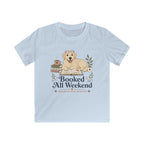 Booked All Weekend Kids Tee
