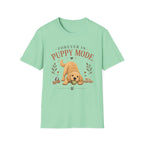 Forever in Puppy Mode T-Shirt