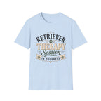 Retriever Therapy Session in Progress T-Shirt