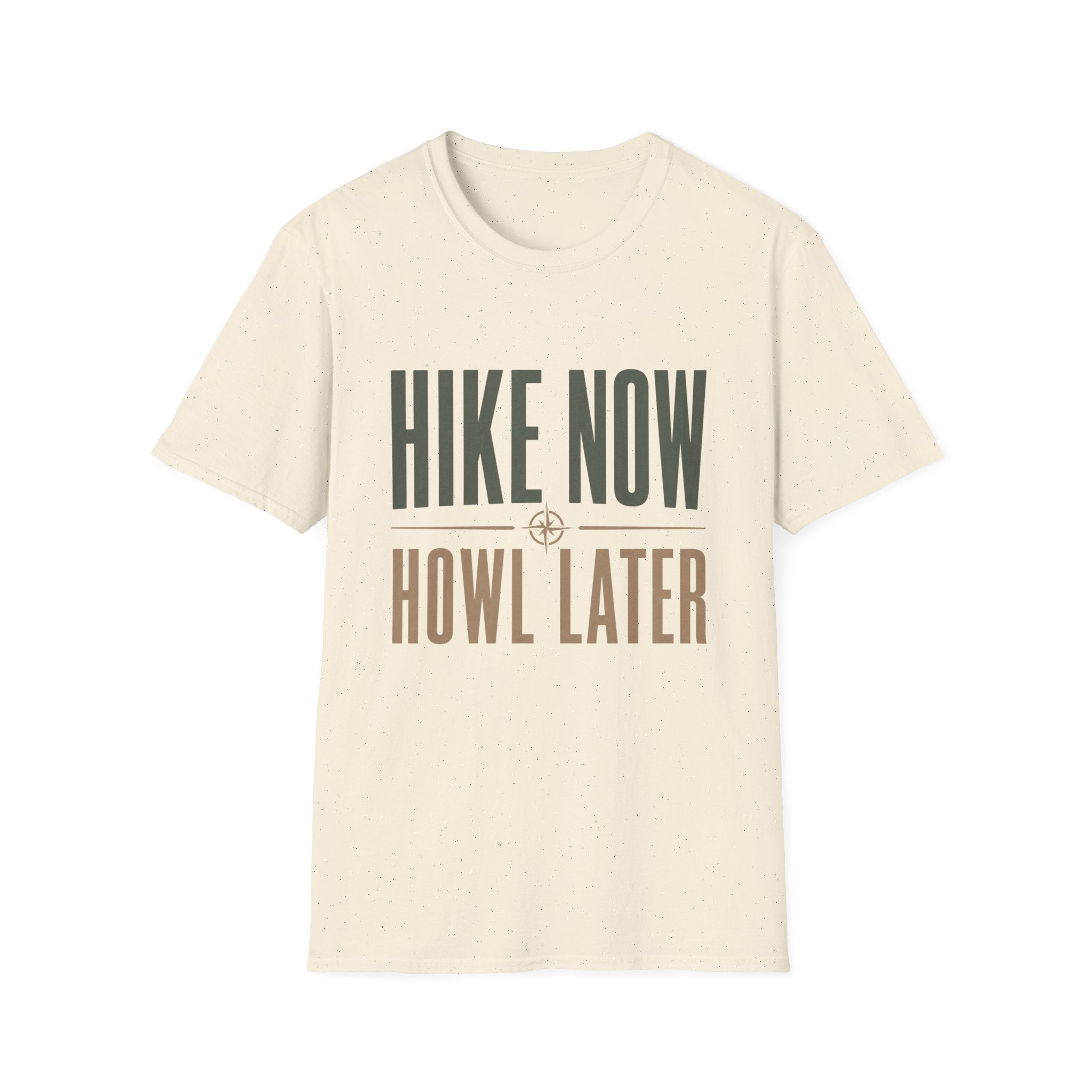 Hike Now Howl Later T-Shirt
