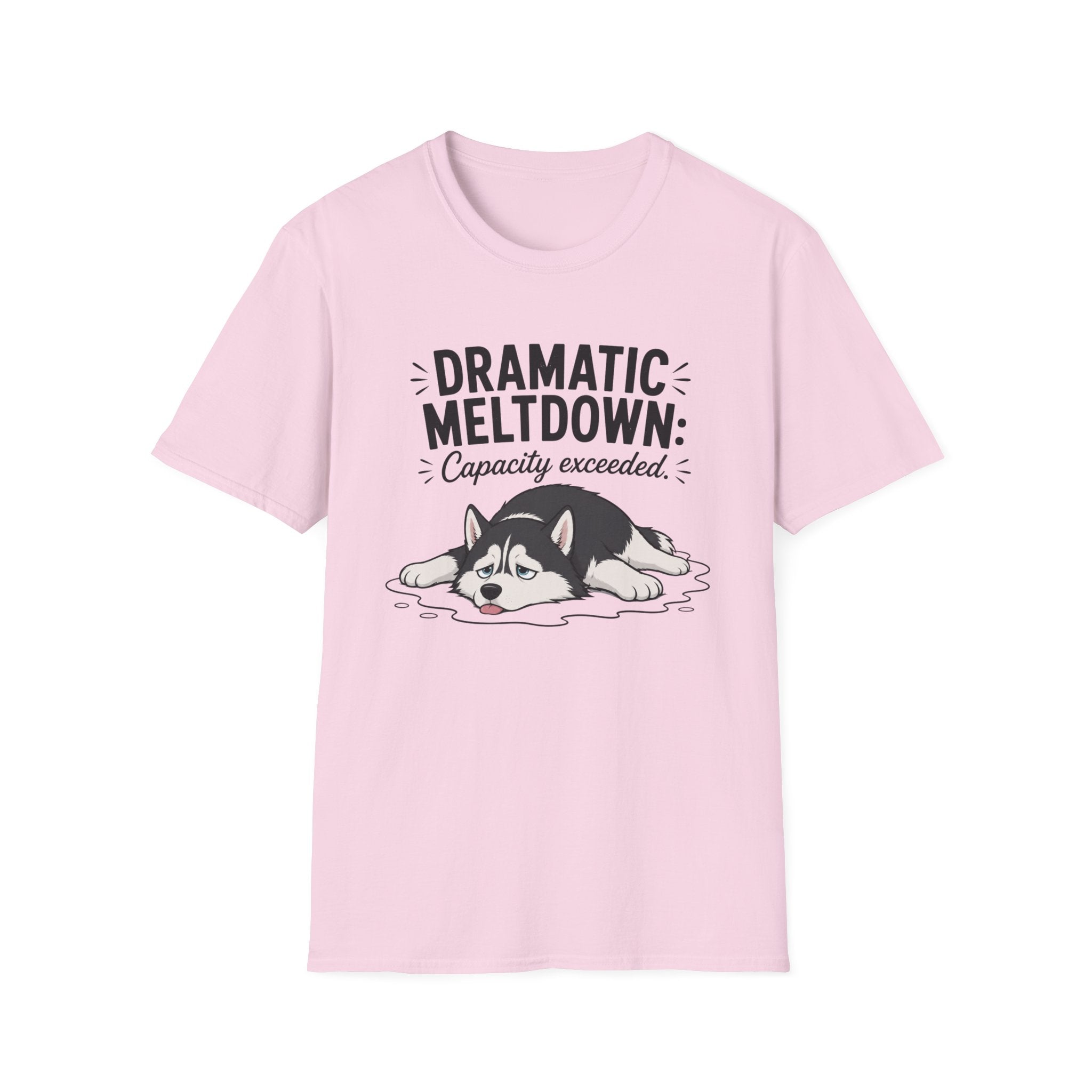 Dramatic Meltdown T-Shirt