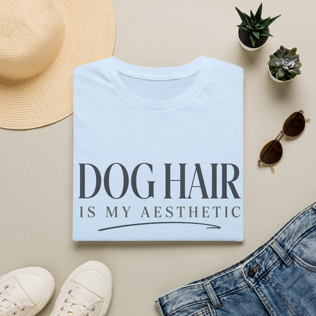 Dog Hair Is My Aesthetic T-Shirt