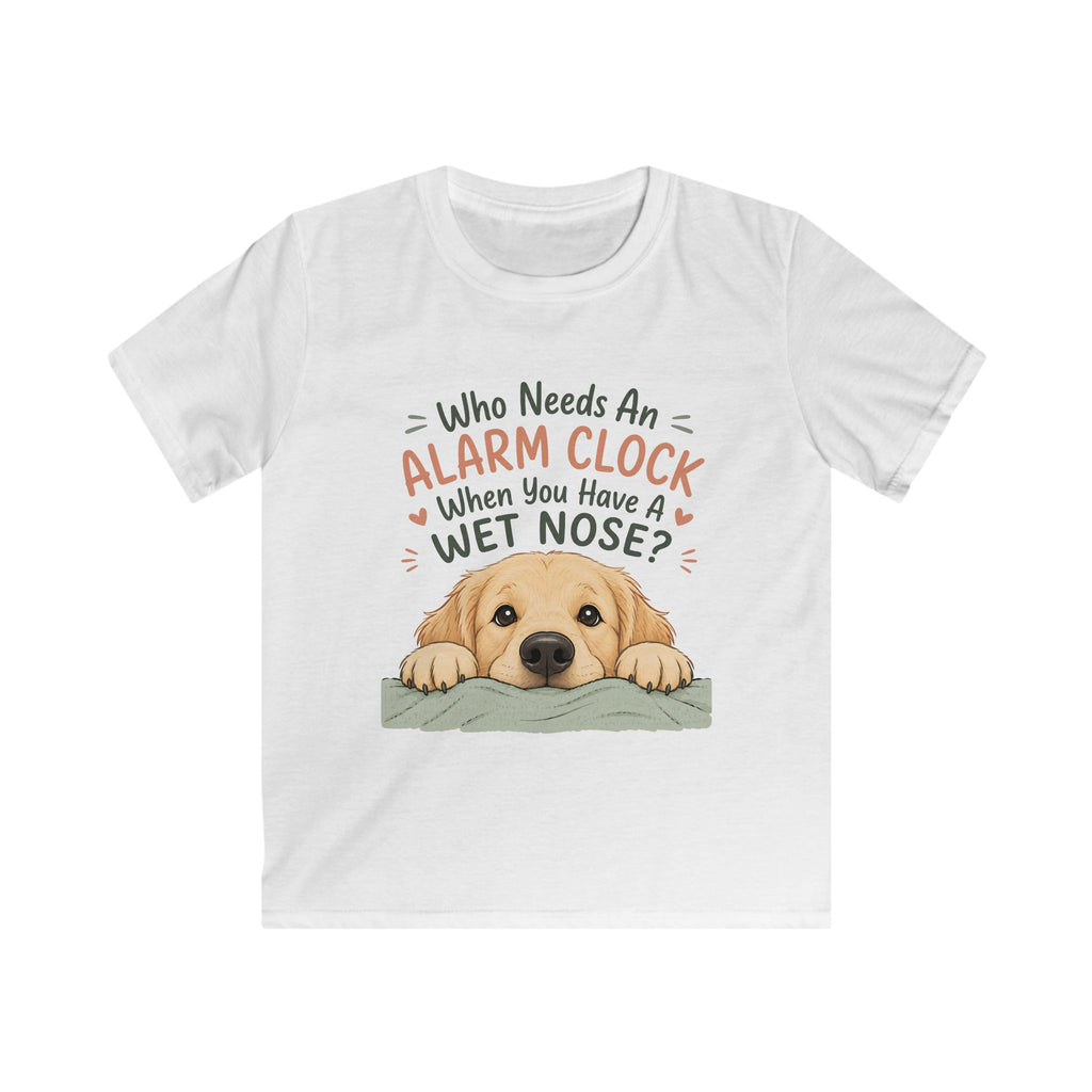 Who Needs An Alarm Clock Kids Tee