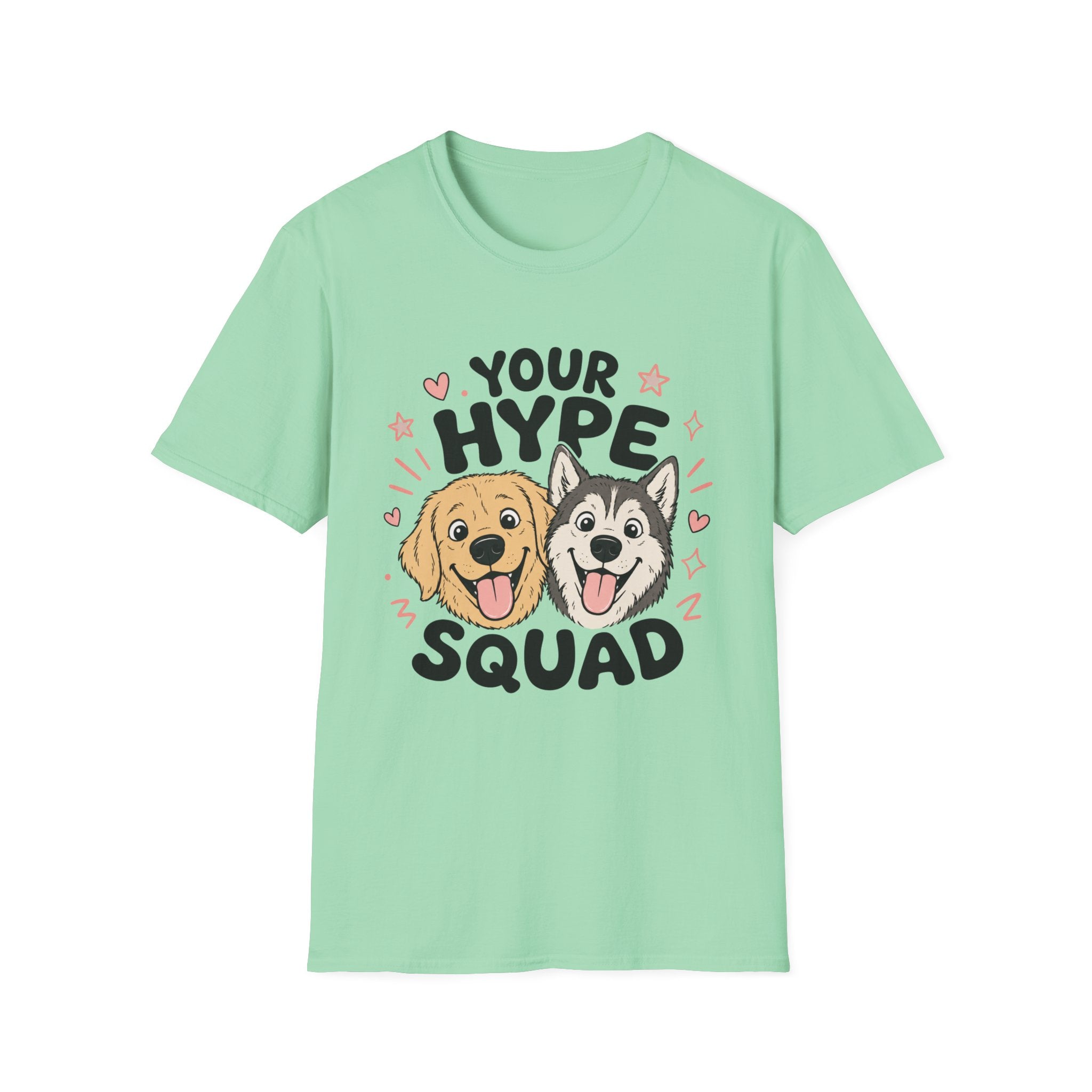Your Hype Squad T-Shirt