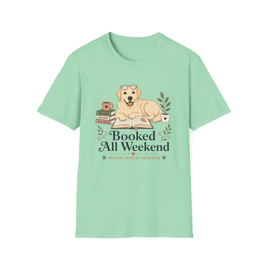 Booked All Weekend T-Shirt