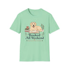 Booked All Weekend T-Shirt