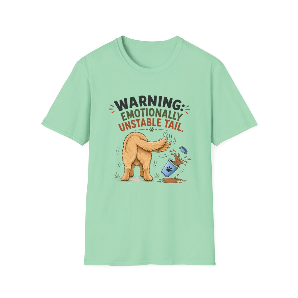 Warning Emotionally Unstable Tail T-Shirt