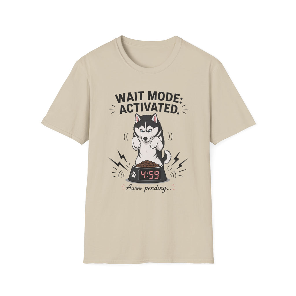 Wait Mode Activated 4.59 T-Shirt
