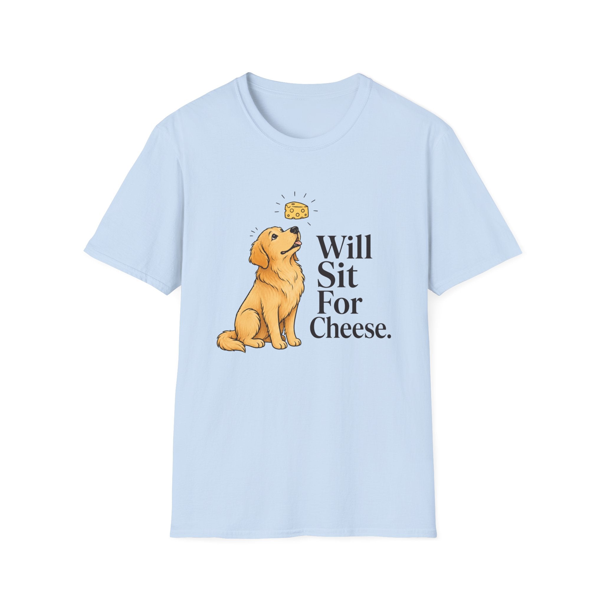 Will Sit For Cheese T-Shirt
