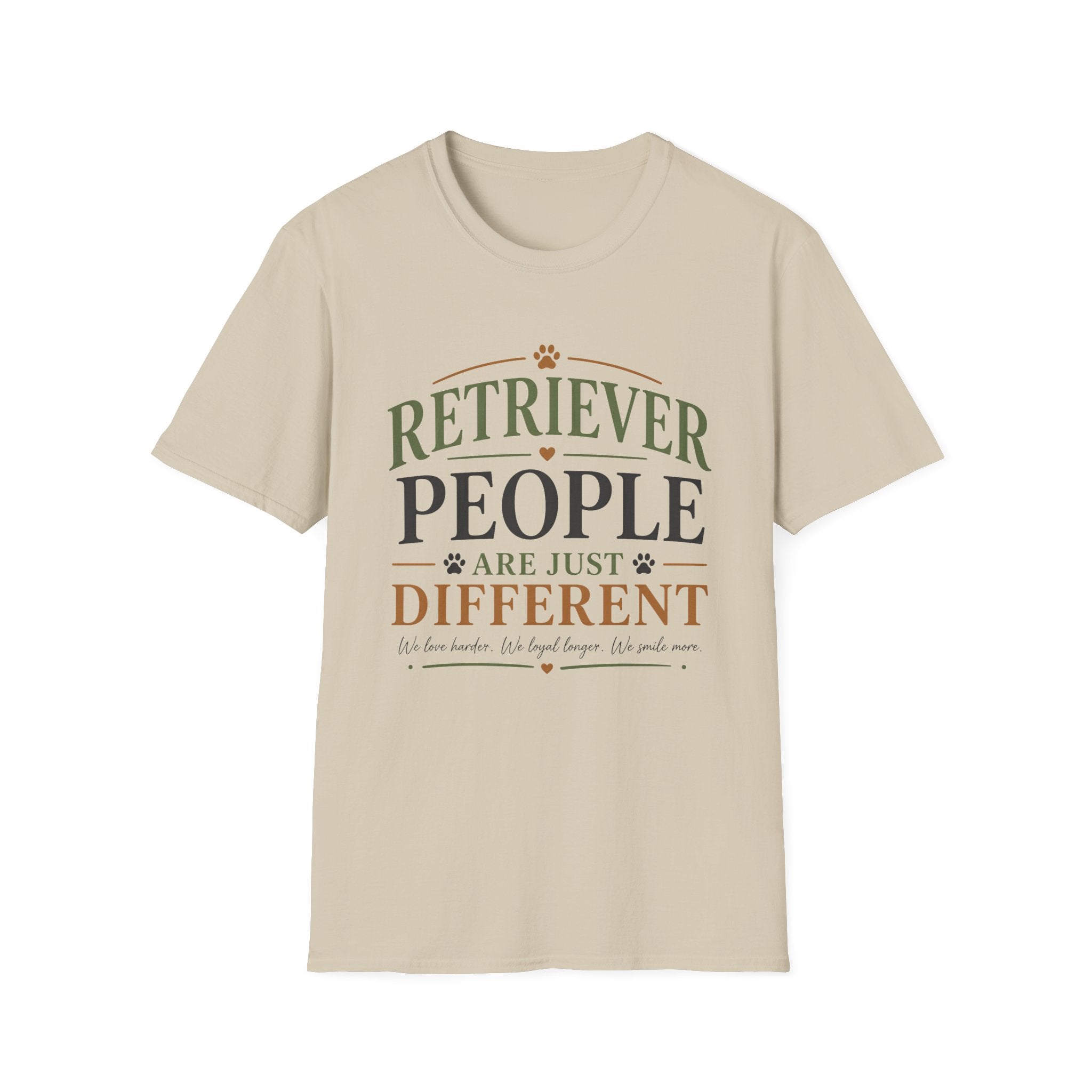 Retriever People Are Just Different T-Shirt