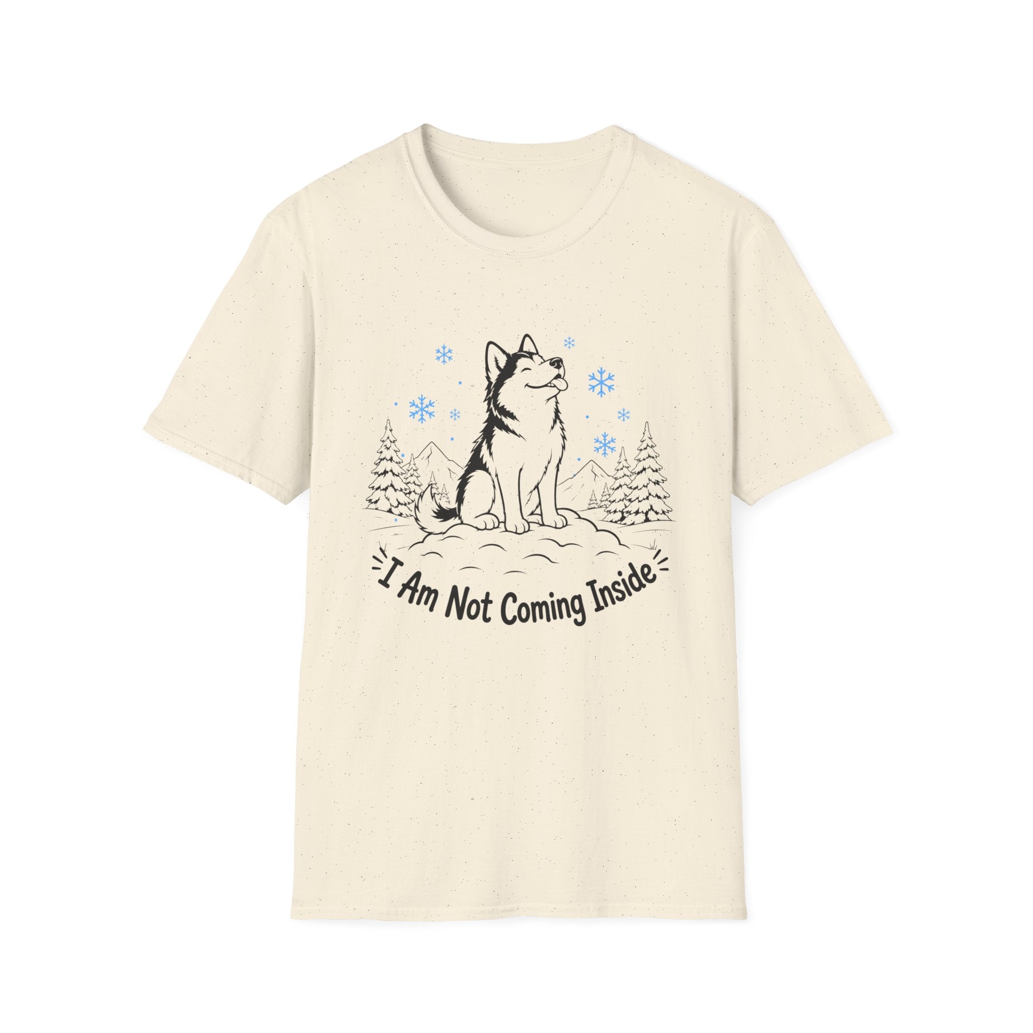 I'm Not Coming Inside T-Shirt